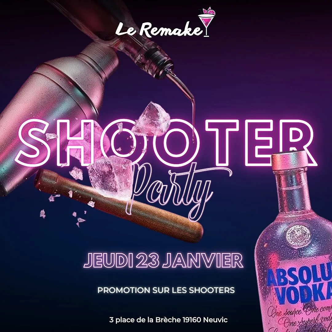 Affiche de la soirée Soirée Shooters