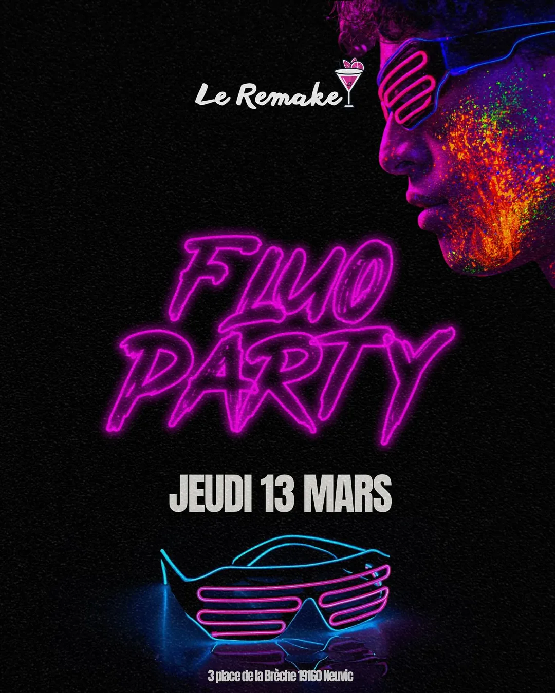 Affiche de la soirée Soirée Fluo au Remake